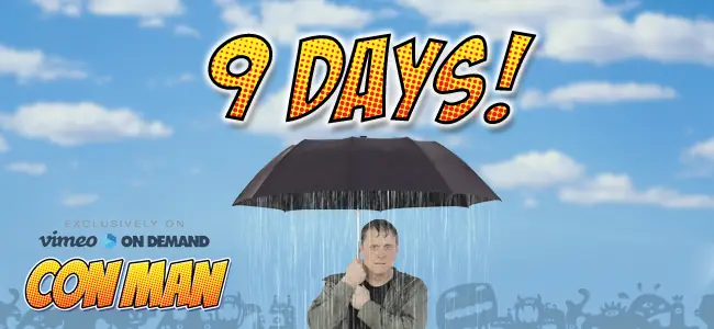 Con Man Countdown 9days