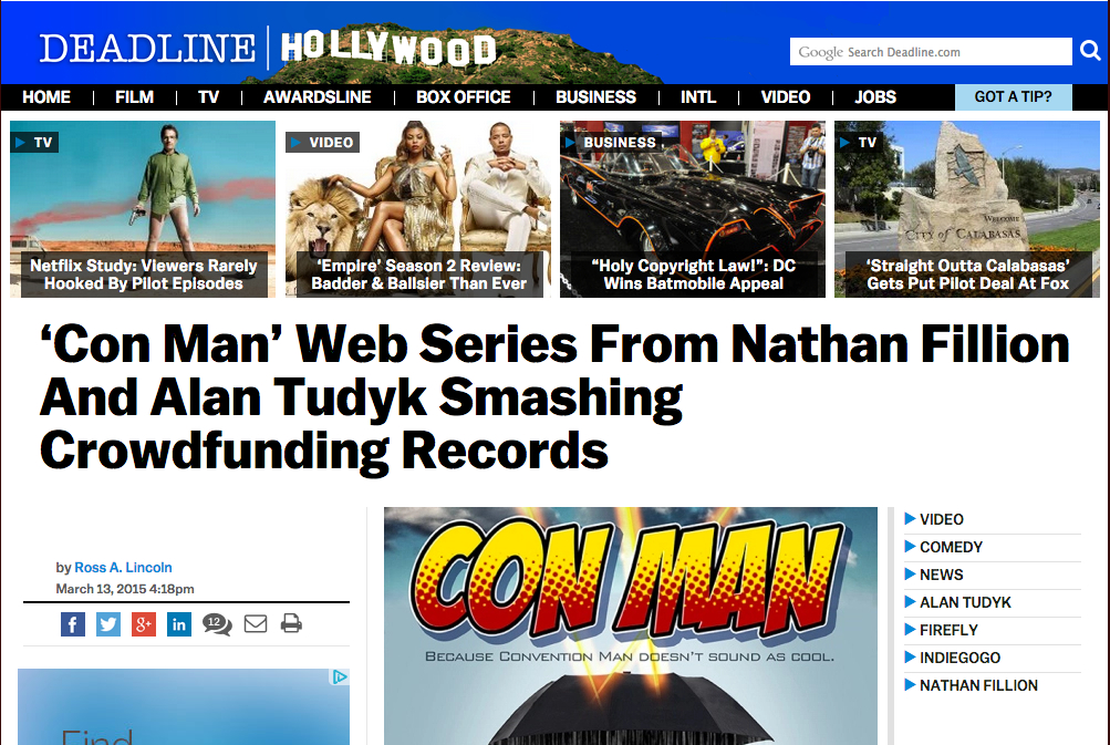 Deadline Hollywood - 'Con Man' Web Series From Nathan Fillion and Alan Tudyk Smashing Crowdfunding Records